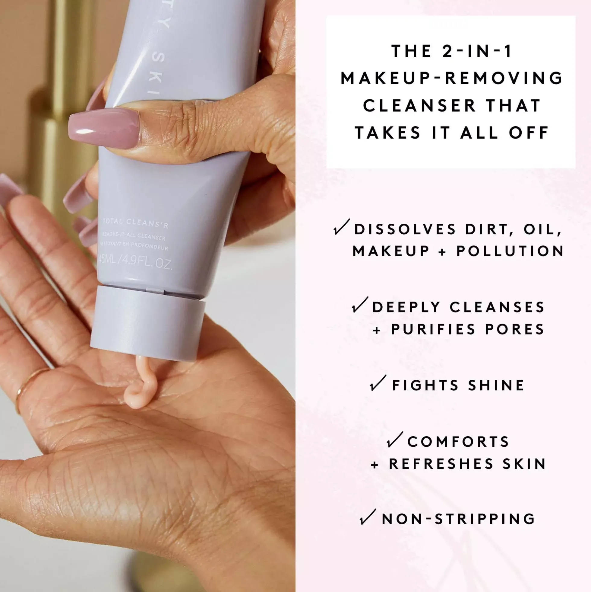 Fenty BeautyFenty Skin Total Cleans'r Remove-It-All Cleanser 145 ml