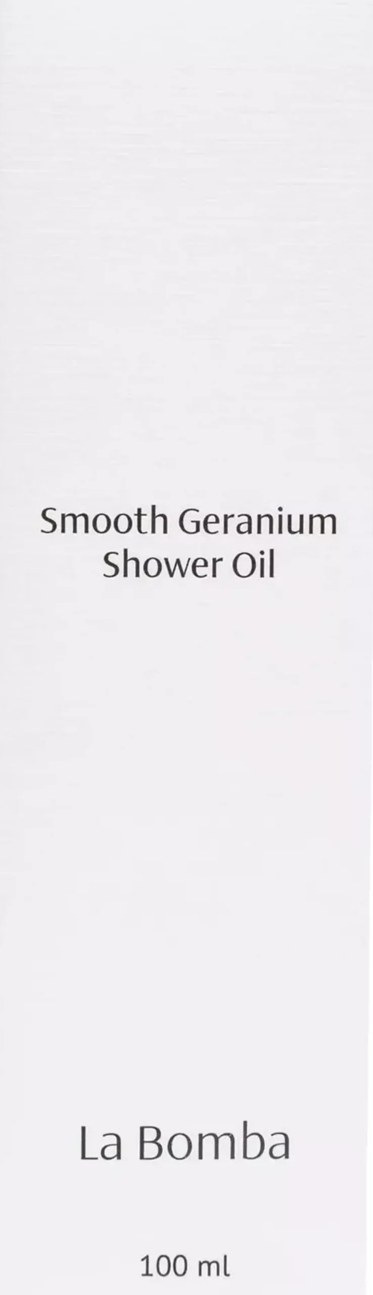 La Bomba Smooth Geranium Shower Oil 100 g